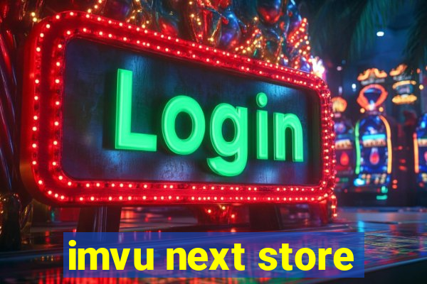 imvu next store